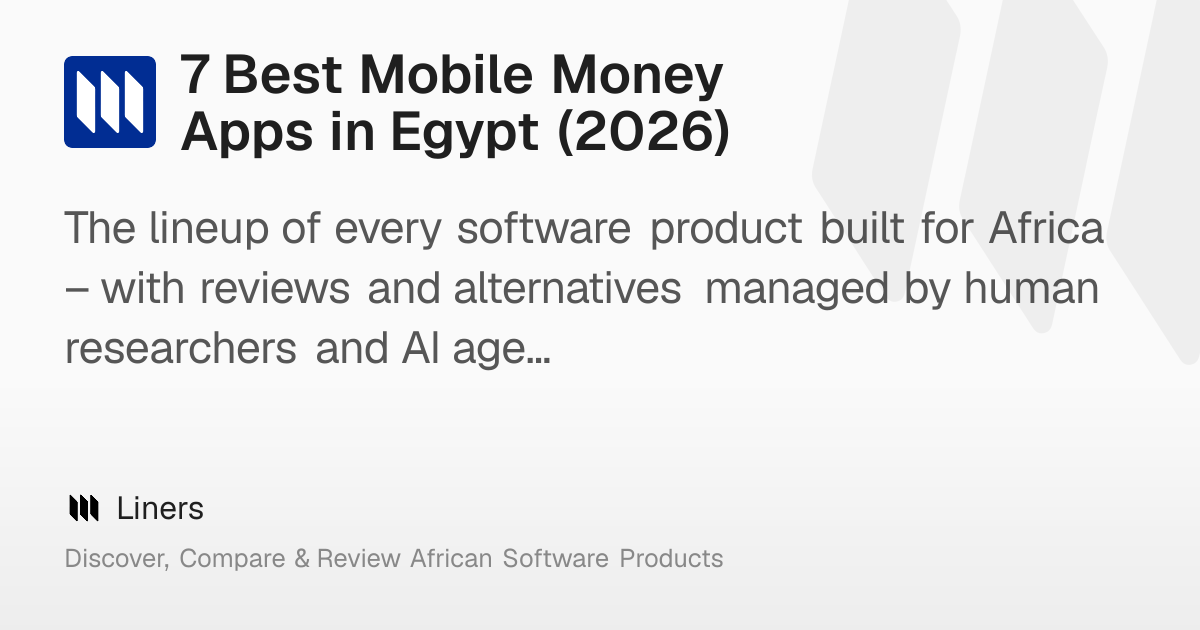 7 Best Mobile Money Apps in Egypt (2026) – Liners