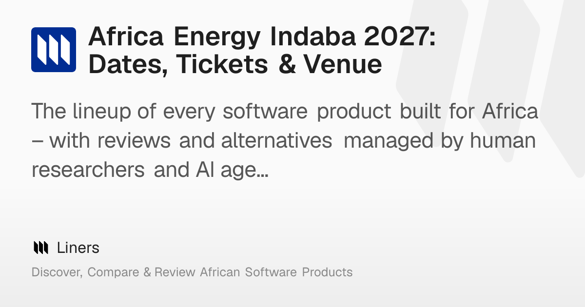 Africa Energy Indaba 2027: Dates, Tickets & Venue – Liners