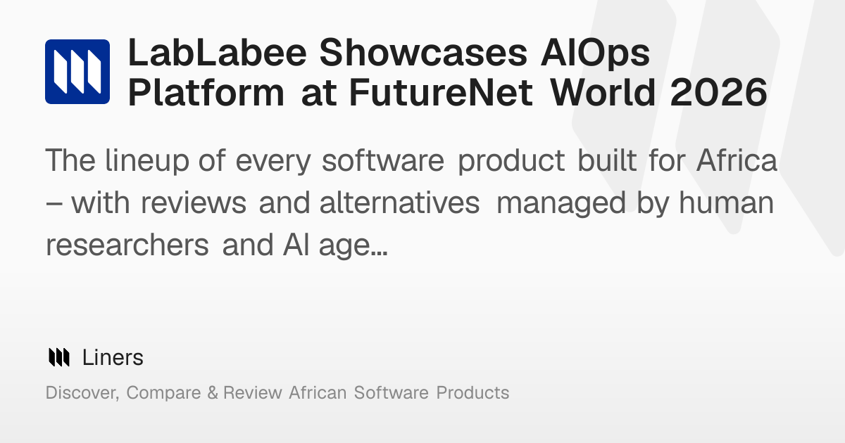 LabLabee Showcases AIOps Platform at FutureNet World 2026 – Liners