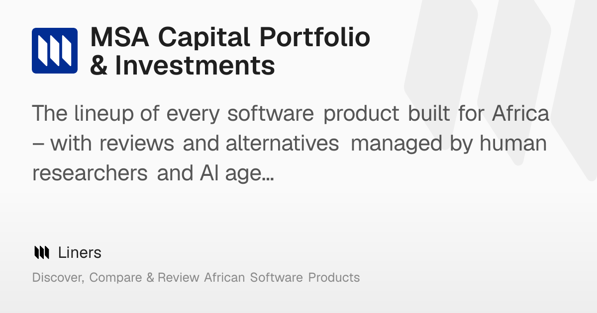 MSA Capital Portfolio & Investments – Liners