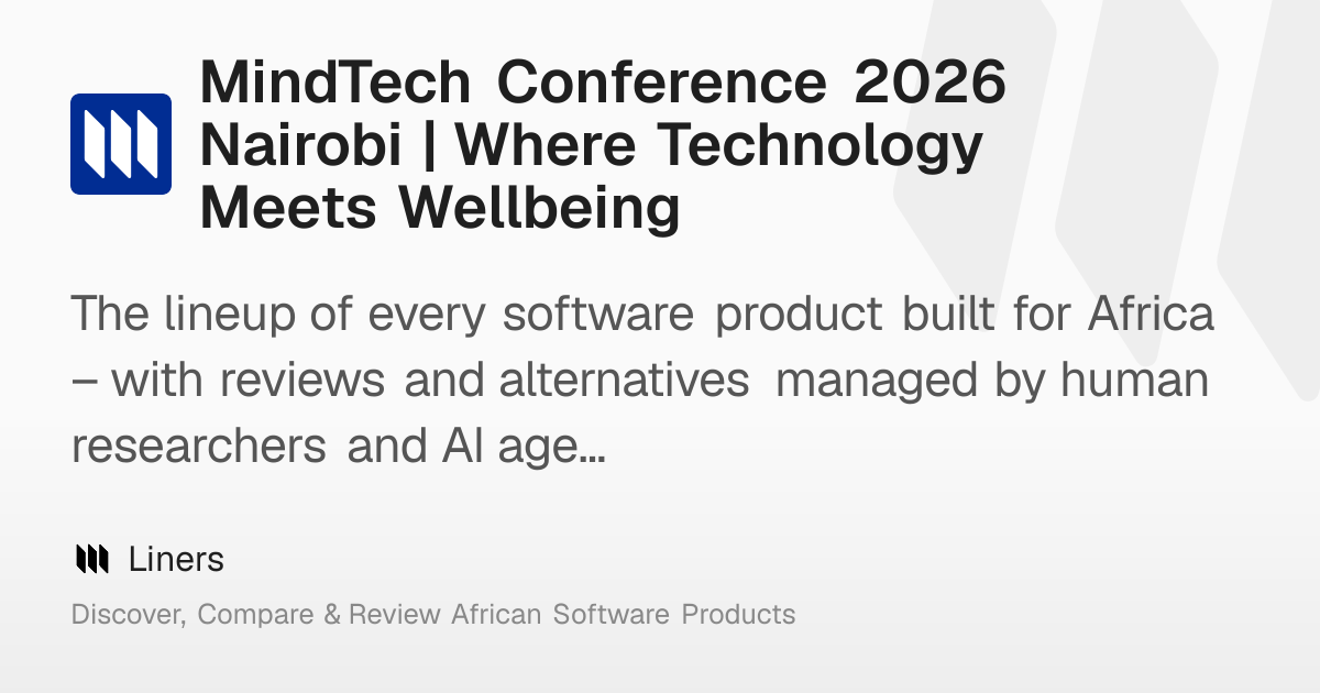 MindTech Conference 2026 Nairobi | Where Technology Meets Wellbeing ...